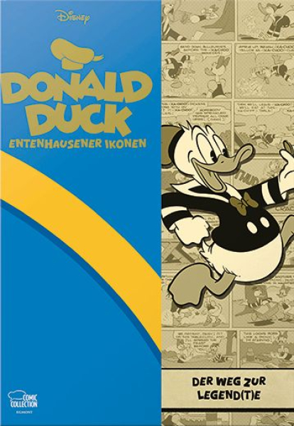 Entenhausener Ikonen 1 - Donald Duck - Der Weg zur Legend(t)e